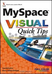 MySpaceTM Visual QuickTM Tips