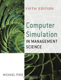 Computer Simulation in Management Science