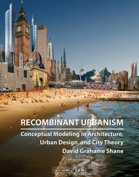 Recombinant Urbanism