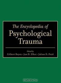 The Encyclopedia of Psychological Trauma