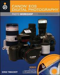 Canon EOS Digital Photography Photo Workshop