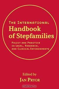 The International Handbook of Stepfamilies