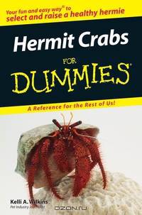 Hermit Crabs For Dummies®