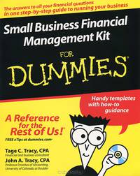 Small Business Financial Management Kit For Dummies (+ CD-ROM)
