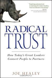 Radical Trust
