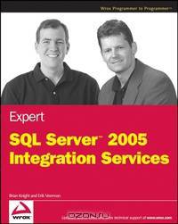 Expert SQL ServerTM 2005 Integration Services