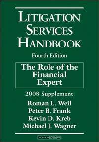 Litigation Services Handbook, 2008 Supplement