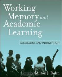 Working Memory and Academic Learning