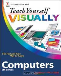 Teach Yourself VISUALLYTM Computers