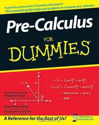 Pre–Calculus For Dummies®