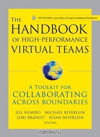 The Handbook of High Performance Virtual Teams