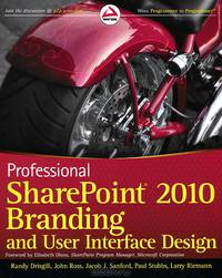 Professional SharePoint 2010 Branding and User Interface Design