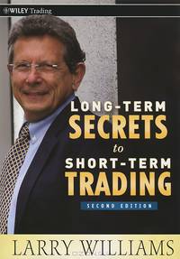 Long–Term Secrets to Short–Term Trading