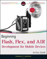 Beginning Flash Development for Mobile Devices