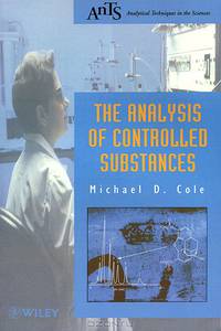 The Analysis of Controlled Substances