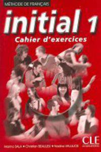 Initial 1 : Cahier d'Exercices