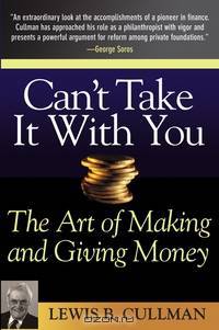 Can?t Take It With You
