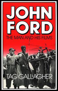 John Ford: The Man and His Films