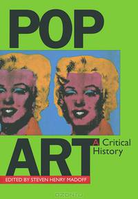 Pop Art – A Critical History