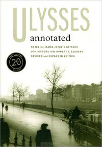 Ulysses Annotated: Notes for James Joyce