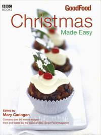 Good Food: Christmas Made Easy