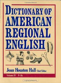 Dictionary of American Regional English V 4