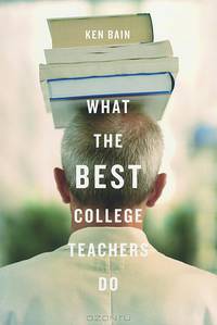 What the Best College Teachers Do