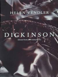Dickinson: Selected Poems and Commentaries