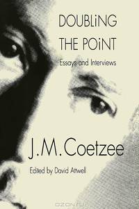 Doubling the Point: Essays and Interviews
