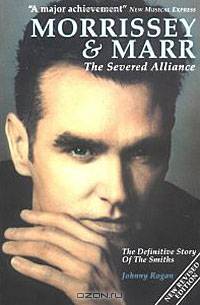 Morrissey & Marr: The Severed Alliance