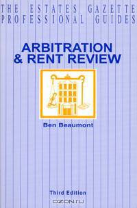 Arbitration and Rent Review