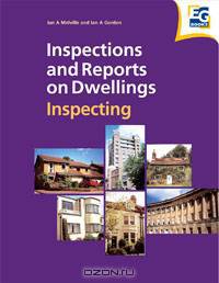 Inspections and Reports on Dwellings: Inspecting