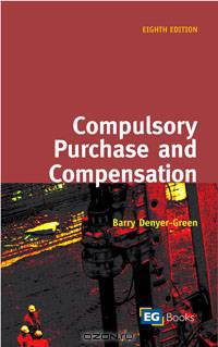 Compulsory Purchase and Compensation