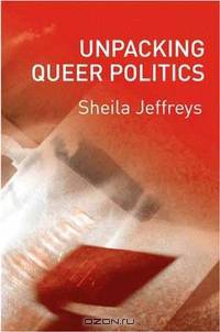 Unpacking Queer Politics