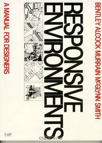 Responsive Environments