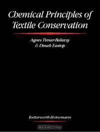 Chemical Principles of Textile Conservation