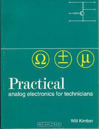 Practical Analog Electronics for Technicians