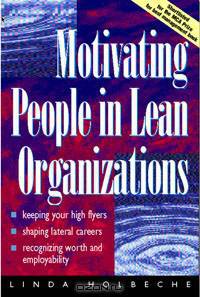 Motivating People in Lean Organizations