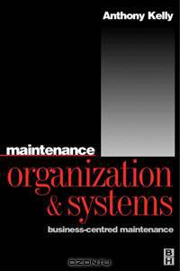 Maintenance Organization and Systems