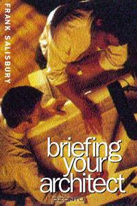 Briefing Your Architect