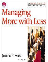Managing More with Less