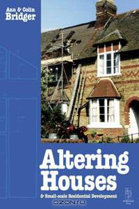 Altering Houses and Small Scale Residential Developments