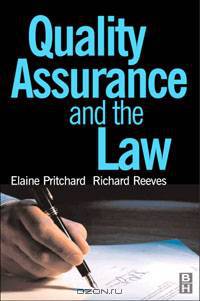 Quality Assurance and the Law