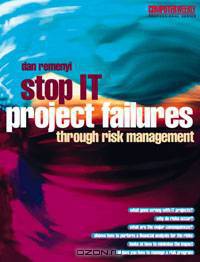 Stop IT Project Failures