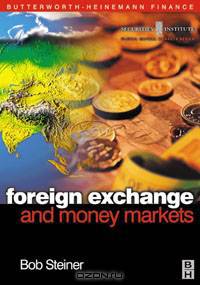Foreign Exchange and Money Markets