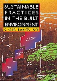 Sustainable Practices in the Built Environment