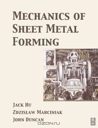 Mechanics of Sheet Metal Forming