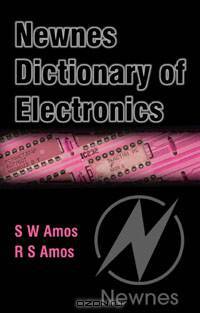 Newnes Dictionary of Electronics