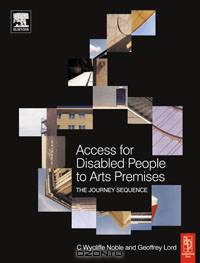 Access for Disabled People to Arts Premises: The Journey Sequence