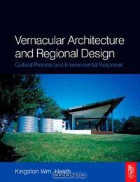 Vernacular Architecture and Regional Design